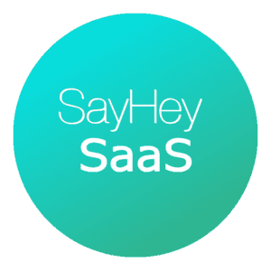 SayHey Messenger® SaaS Mobile App and Web App Messaging Platform