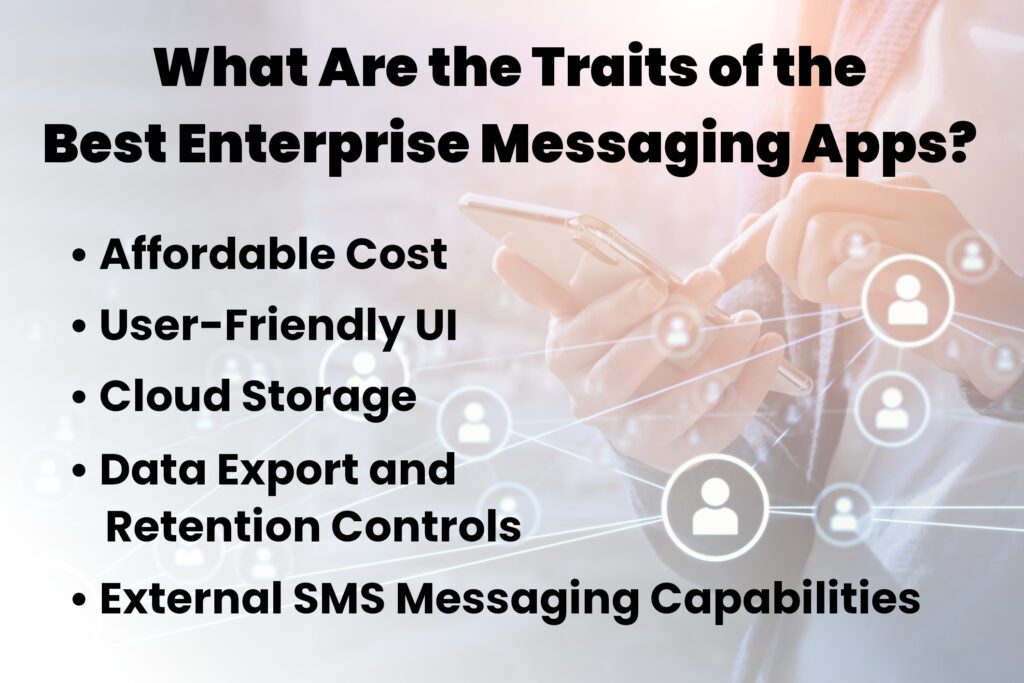 What to Look for in the Best Enterprise Messaging Solutions
